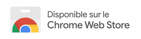 Disponible sur le Chrome Web Store